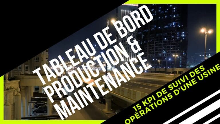 tableau de bord production, opération et maintenance kpi
