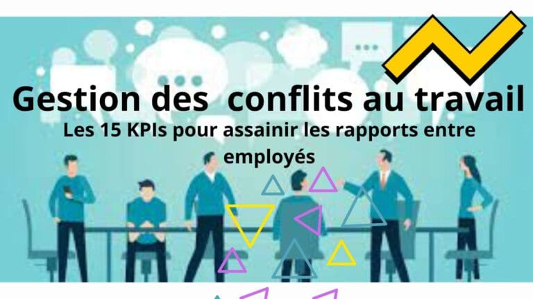 15 indicateurs pour Gerer les conflits au travail