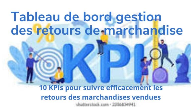 kpi gestion des retours